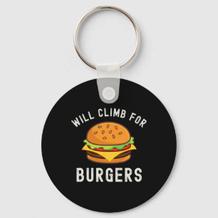 Will Climb For Burgers Funny Rock Climbing Outdoor Key Ring