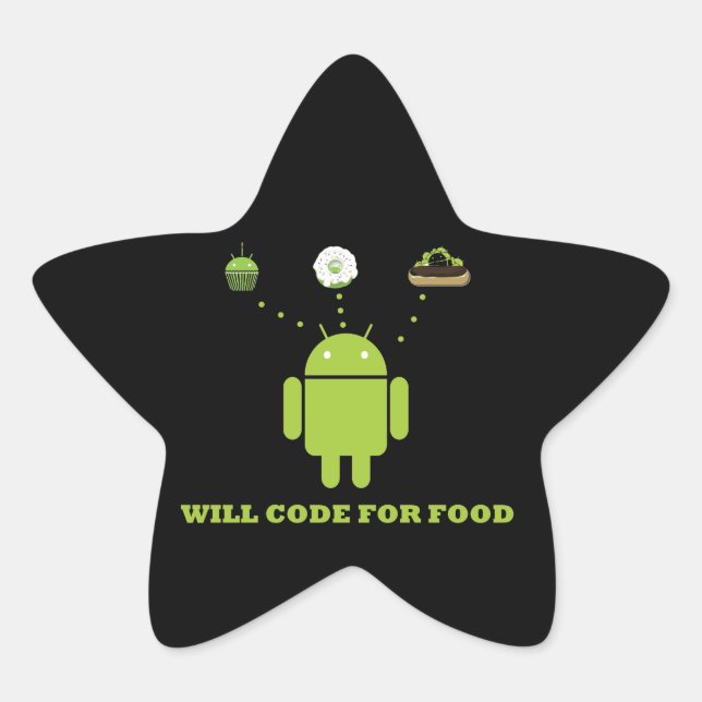 Will Code For Food (Android Software Developer) Star Sticker (Front)