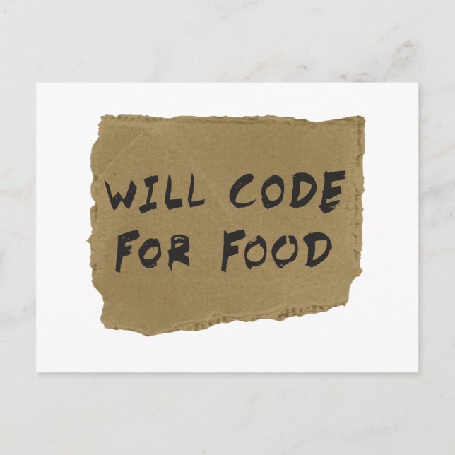 Will Code For Food Postcard (Front)