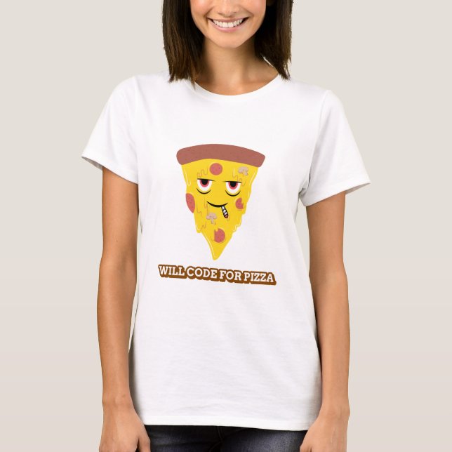Will Code for Pizza Stem Game T-Shirt (Front)