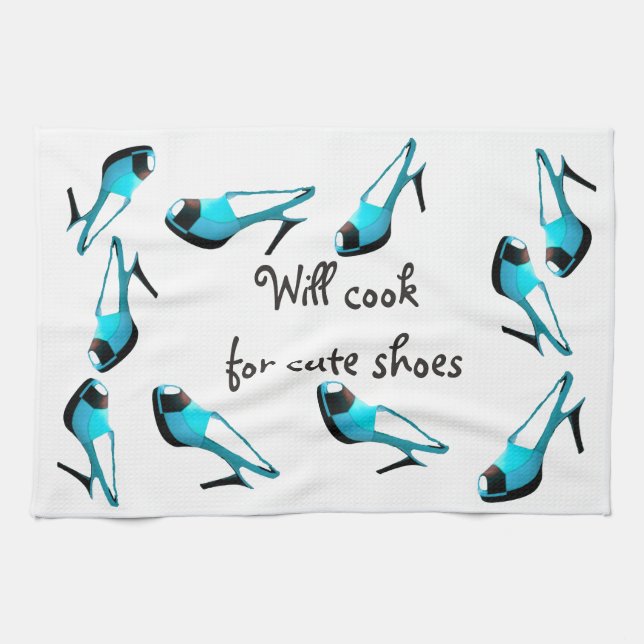Will Cook for Cute Shoes Turquoise Stiletto Tea Towel (Horizontal)