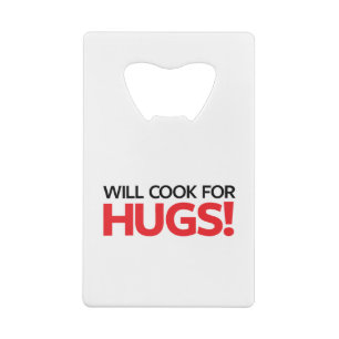 Will Cook for Hugs
