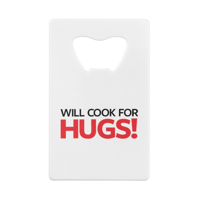 Will Cook for Hugs (Back)