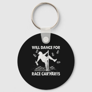 Will Dancing For Race Car Parts Dirt Track Racing  Key Ring