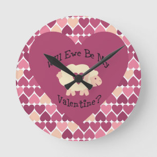 Will Ewe Be My Valentine? Heart background Round Clock
