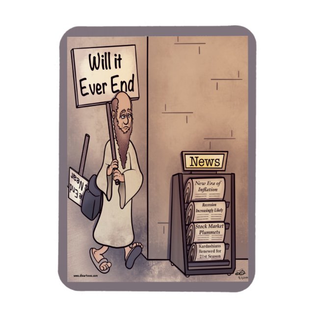 Will It Ever End Magnet (Vertical)