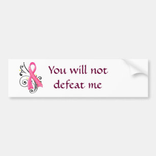 Will Not Defeat Me Bumper Sticker
