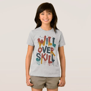 will over skill  for sport & fitness ppl  Tri-Blend shirt