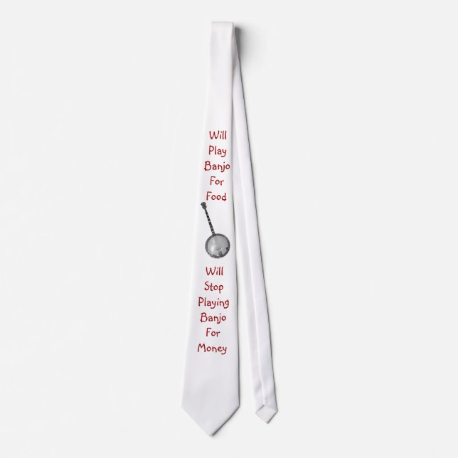 Will Play Banjo For Food Tie (Front)