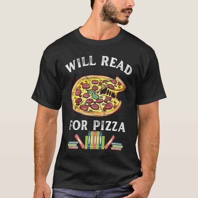 Will Read For Pizza 90s Kids Reading Program  Read T-Shirt (Front)
