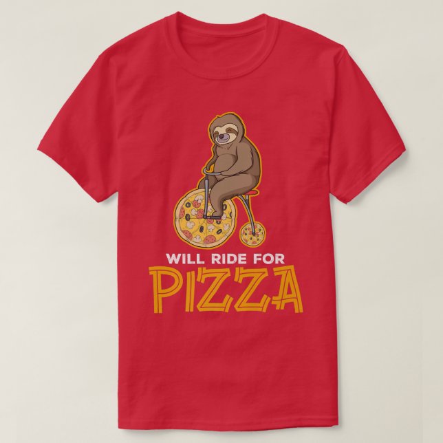 Will Ride For Pizza Premium 36085977 T-Shirt (Design Front)