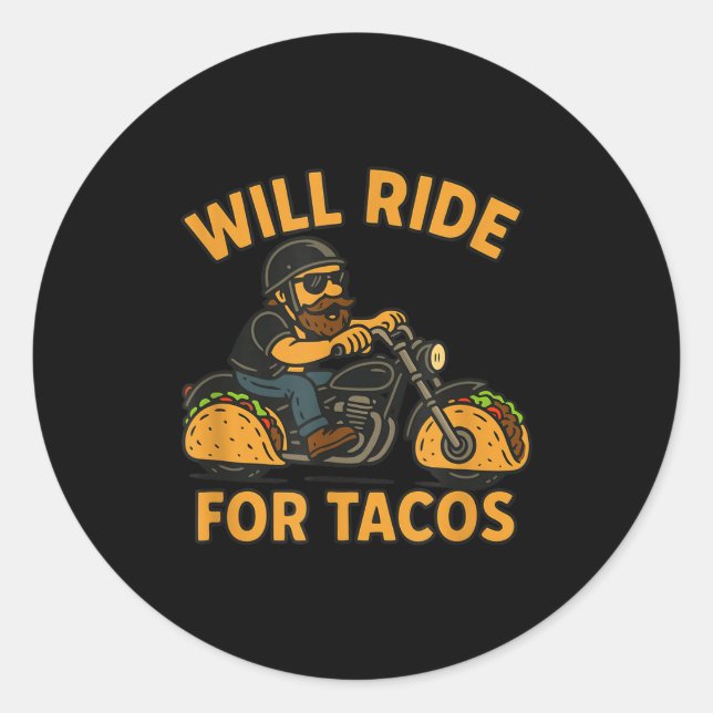 Will Ride For Tacos Funny Cycling Taco Lovers Gift Classic Round Sticker (Front)
