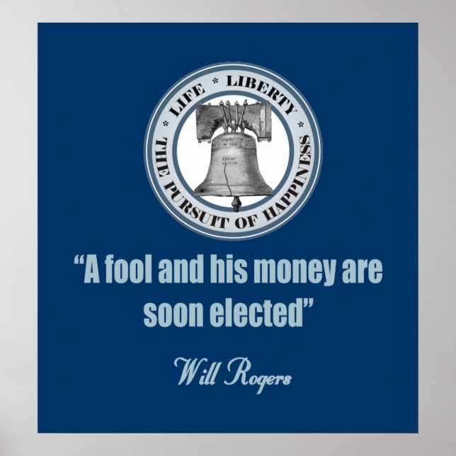 Will Rogers -A Fool & His Money Poster (Front)