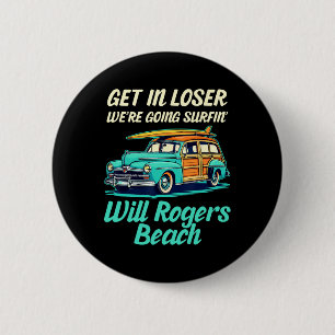Will Rogers Beach California Surf Women Men Vintag 6 Cm Round Badge