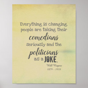 Will Rogers humour quote poster on politics