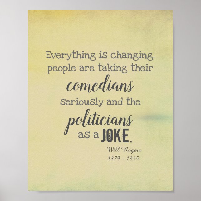 Will Rogers humour quote poster on politics (Front)