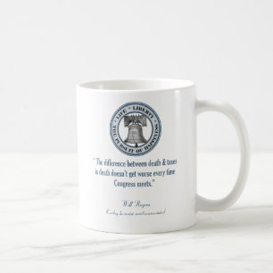 Will Rogers Quote (Death & Taxes) Coffee Mug