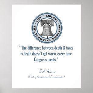 Will Rogers Quote (Death & Taxes) Poster