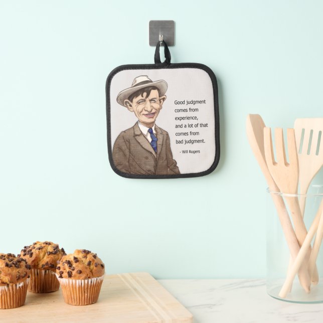 Will Rogers quote Pot Holders (Insitu(Hanging))