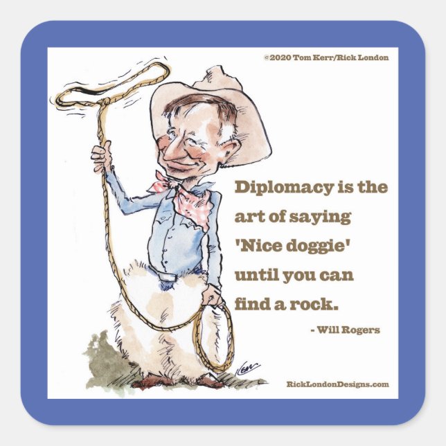 Will Rogers & Quote Square Sticker (Front)