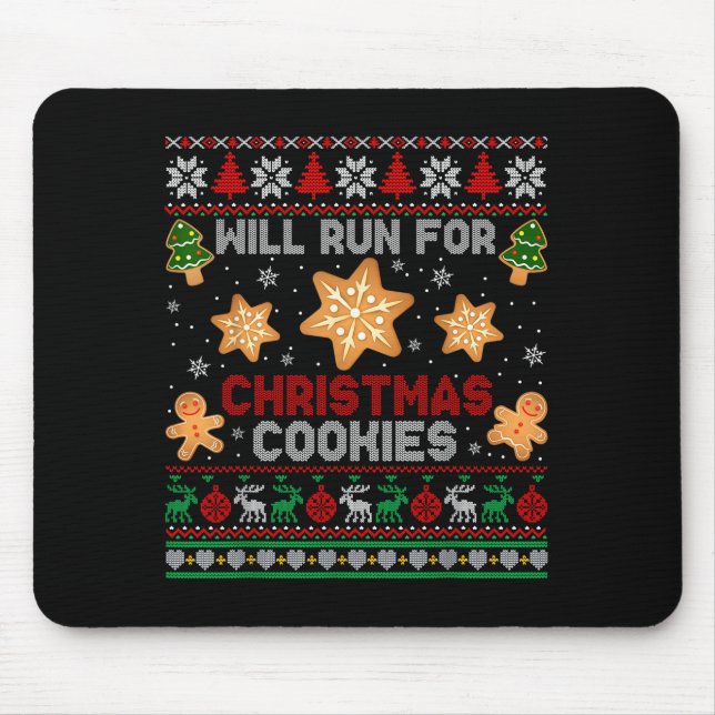 Will Run For Christmas Cookies Gingerbread Lover U Mouse Mat (Front)