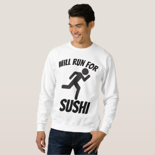 WILL RUN FOR SUSHI, Funny T-shirts