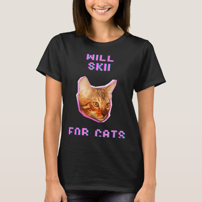 Will skiing for cats funny winter snow adventure  T-Shirt (Front)