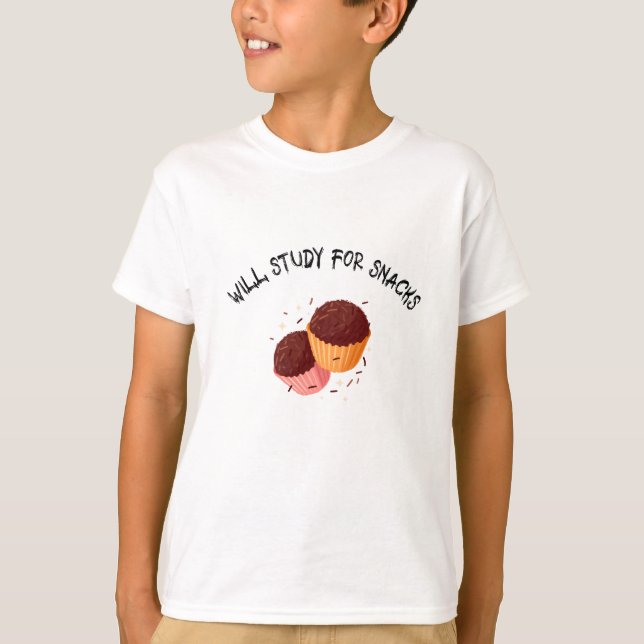 Will Study For Snacks-school lunch break t-shirt (Front)