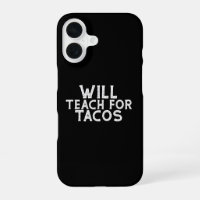 Will Teach for Tacos