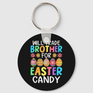 Will Trade Brother For Easter Candy Funny Bunny Te Key Ring