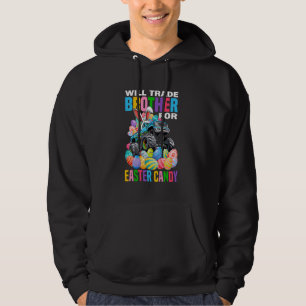 Will Trade Brother For Easter Candy Monster Truck Hoodie