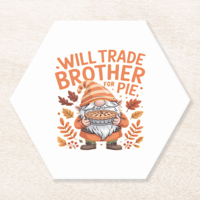 Will Trade Brother For Pie Gnomes Thanksgiving Day Paper Coaster (Front)