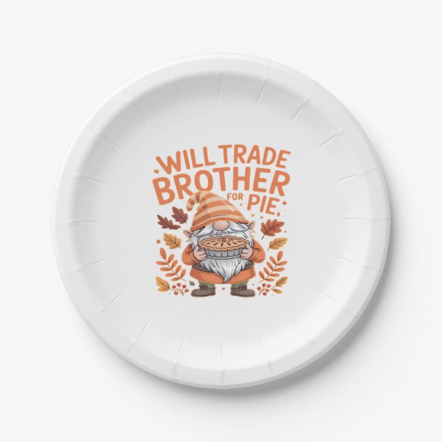 Will Trade Brother For Pie Gnomes Thanksgiving Day Paper Plate (Front)