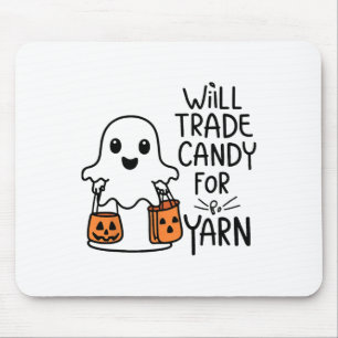 Will Trade Candy For Yarn Funny Halloween Boo Ghos Mouse Mat