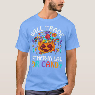 Will Trade FatherInLaw For Candy Cute Kids Boys Gi T-Shirt