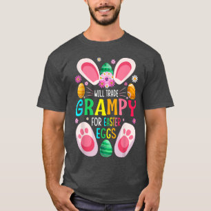 Will Trade Grampy For Easter Eggs Candy Boys Girls T-Shirt
