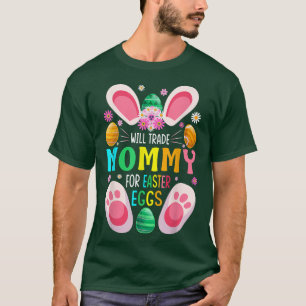 Will Trade Mummy For Easter Eggs Candy Boys Girls T-Shirt