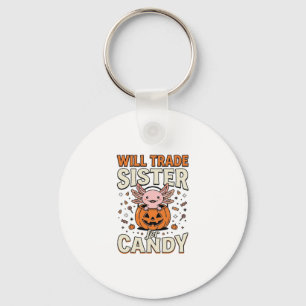 Will Trade Sister for Candy Axolotl Halloween Desi Key Ring