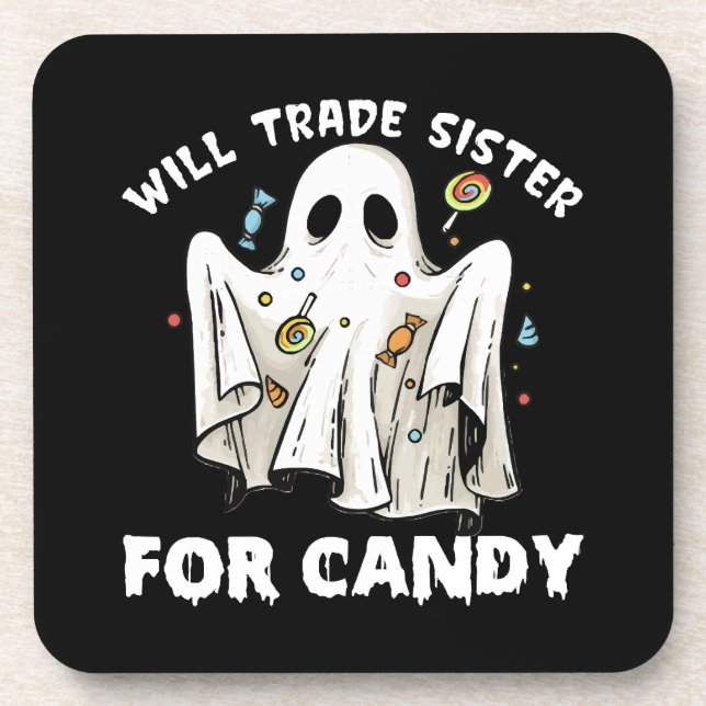 will trade sister for candy cute halloween ghost coaster (Front)