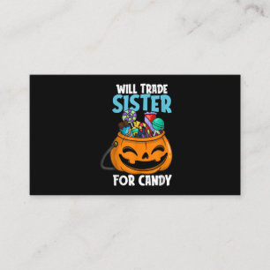 Will Trade Sister For Candy Matching Halloween Business Card