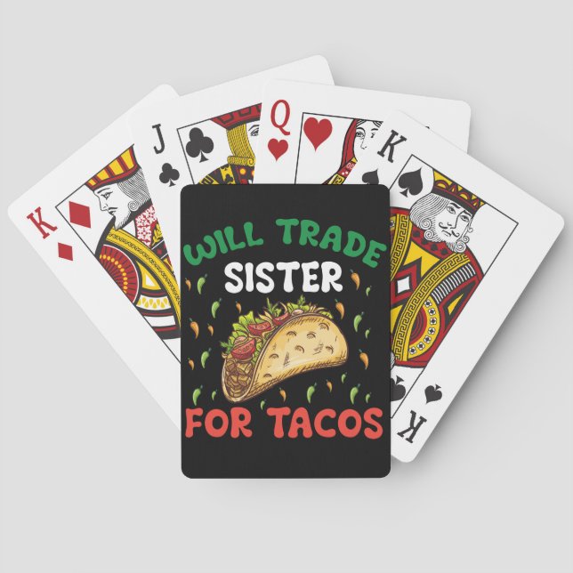 Will Trade Sister For Tacos Cinco De Mayo Party Playing Cards (Back)