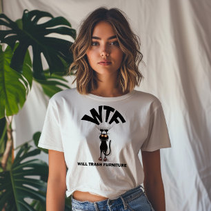 Will Trash Furniture T-Shirt