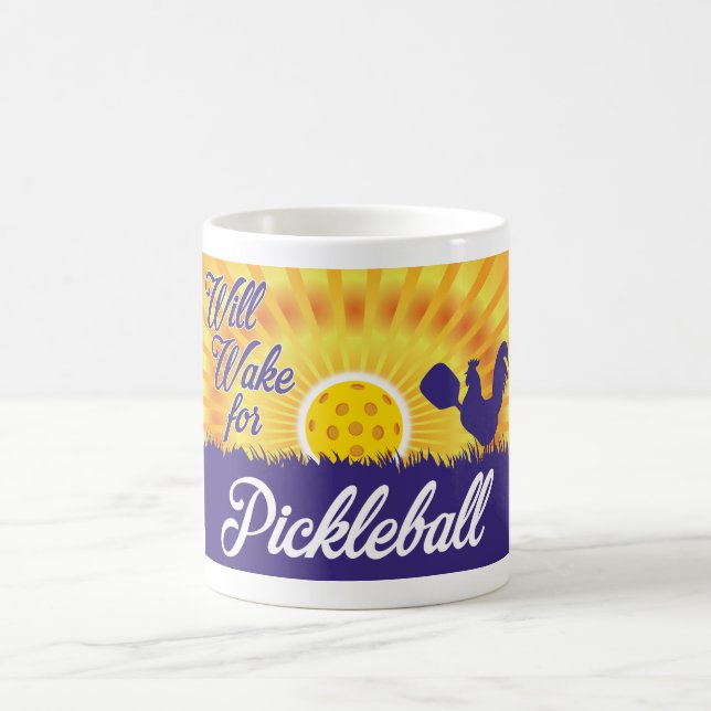 "Will Wake for Pickleball" Mug (Center)
