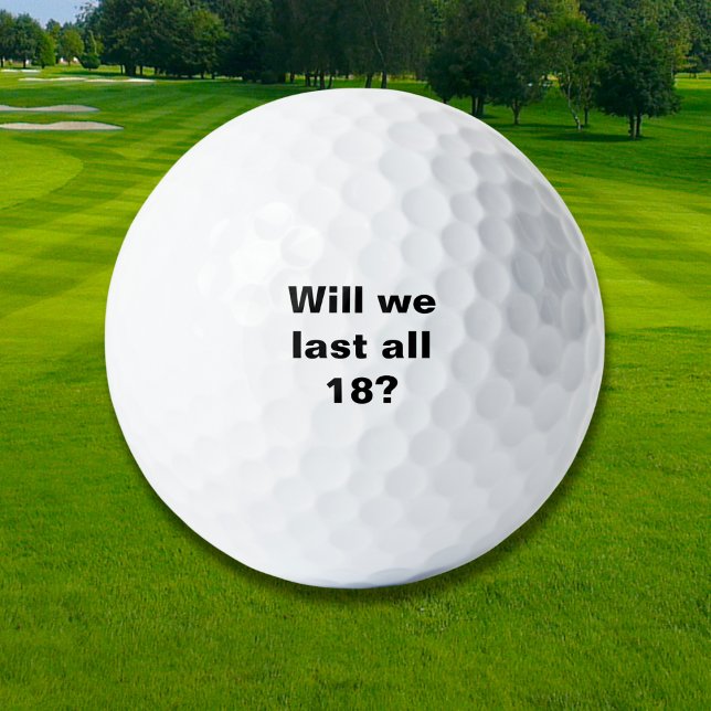 Will We Last All 18?  Golf Balls (Creator Uploaded)