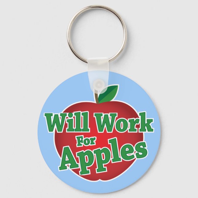 Will Work for Apples Key Ring (Front)