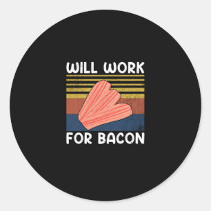 Will Work for Bacon Vintage Style Pig Meat Pork Lo Classic Round Sticker