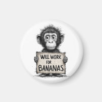 Will Work for Bananas - Humorous Monkey Sketch