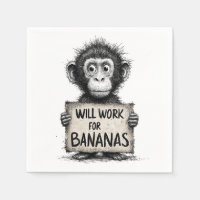 Will Work for Bananas - Humorous Monkey Sketch