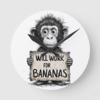 Will Work for Bananas - Humorous Monkey Sketch