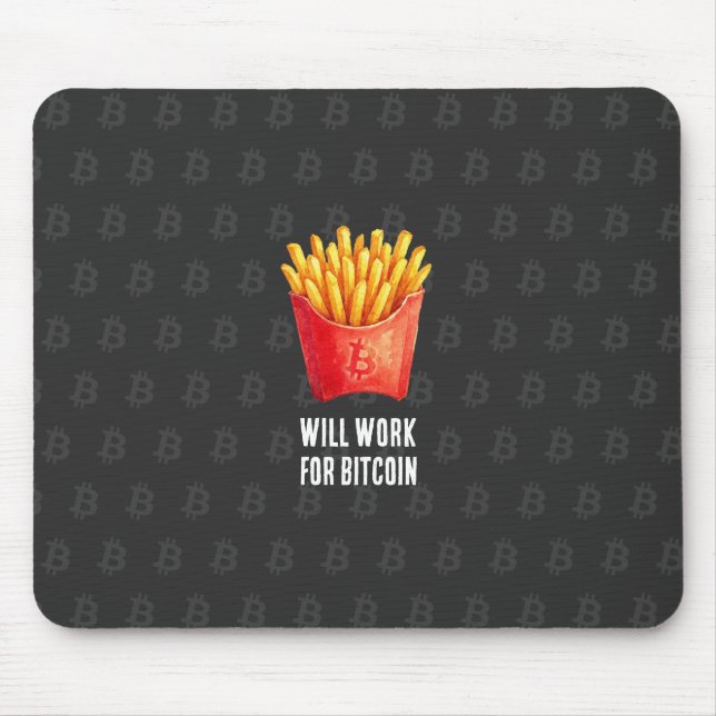 Will Work For Bitcoin (Black) Mouse Mat (Front)